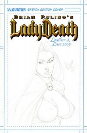 Brian Pulido's Lady Death Leather & Lace 2005 issue 1-O Matt Martin Sketch Cover