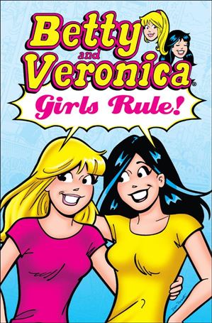Betty & Veronica: Girls Rule Cover Image 1