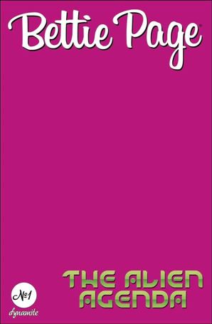 Bettie Page: The Alien Agenda issue 1-Y Pink Blank Authentix Cover