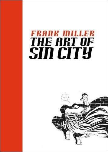 Frank Miller: The Art of Sin City issue nn