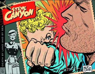 Steve Canyon issue 3 1951-52: Death by Land and by Sea