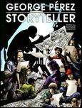 George Pérez: Storyteller issue nn