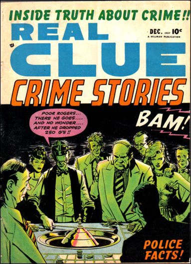 Real Clue Crime Stories (1950) issue 10
