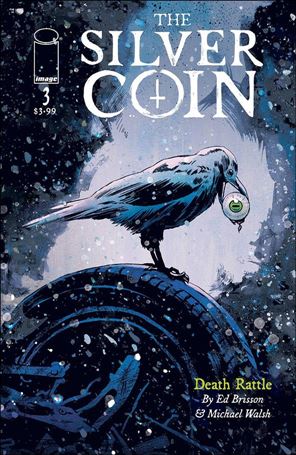 Silver Coin issue 3 Michael Walsh Cover