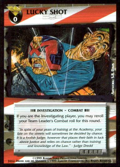 Dredd: The Card Game card 91 Lucky Shot