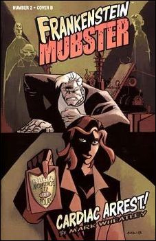 Frankenstein Mobster issue 2-B Michael Avon Oeming Cover