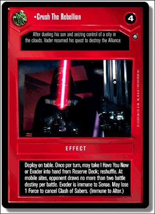 Star Wars: Enhanced Cloud City (Base Set) card 3 Crush The Rebellion