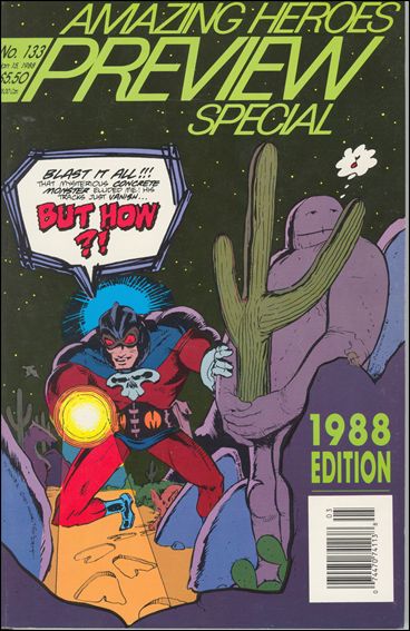 Amazing Heroes issue 133 Issue doubles as AH Preview Special, Jan. 1988