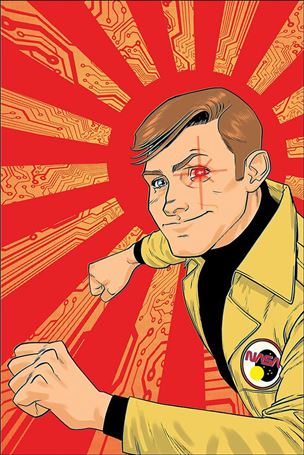 Six Million Dollar Man (2019) issue 2-D Adam Gorham 1:10 Virgin Cover