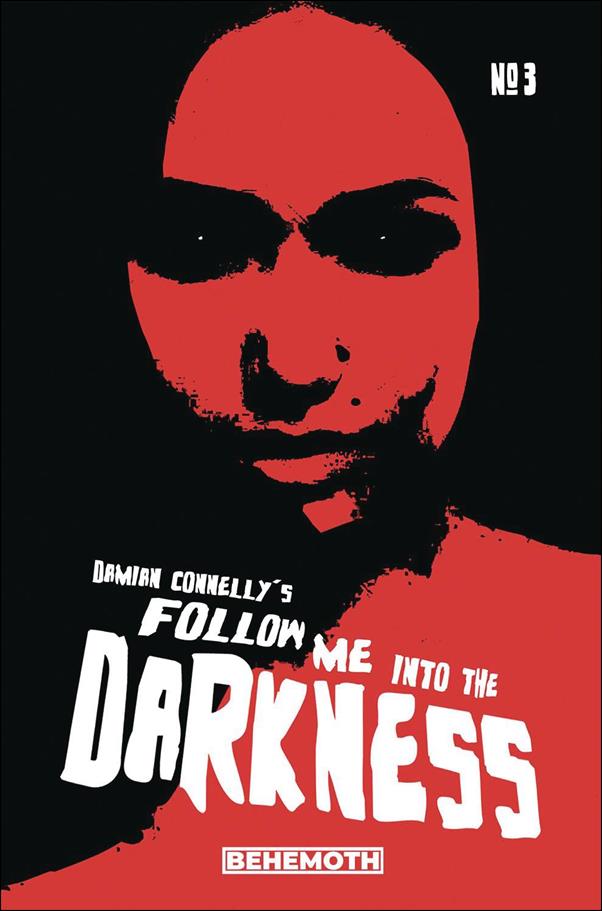 Follow Me into Darkness issue 3-B White Logo Cover