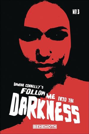Follow Me into Darkness issue 3-B White Logo Cover
