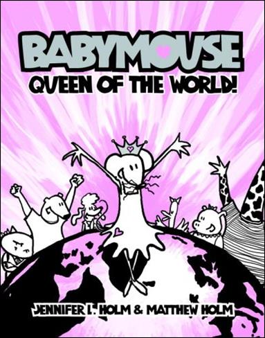 Babymouse issue 1 Queen of the World!