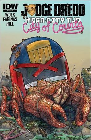 Judge Dredd: Mega-City Two issue 3 Ulises Farinas Cover