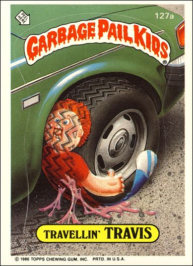 Garbage Pail Kids: Series 04 (Base Set) card 127a Travellin' Travis