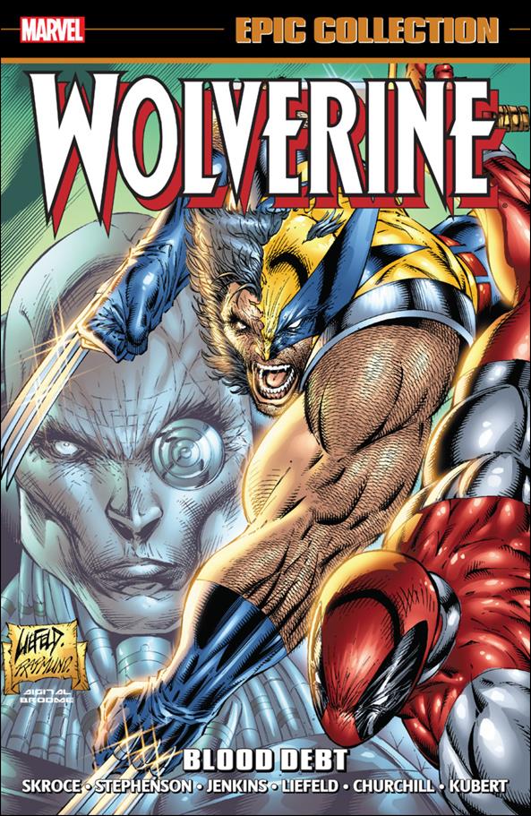 Wolverine: Epic Collection issue 13 Blood Debt