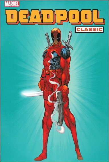 Deadpool Classic issue 1