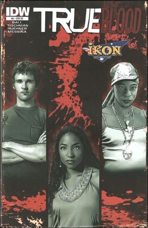 True Blood (2010) issue 6-J Ikon Collectibles Cover