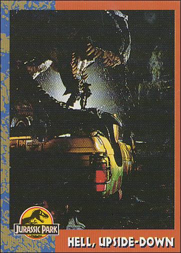 Jurassic Park (Base Set) card 38 Hell, Upside-Down