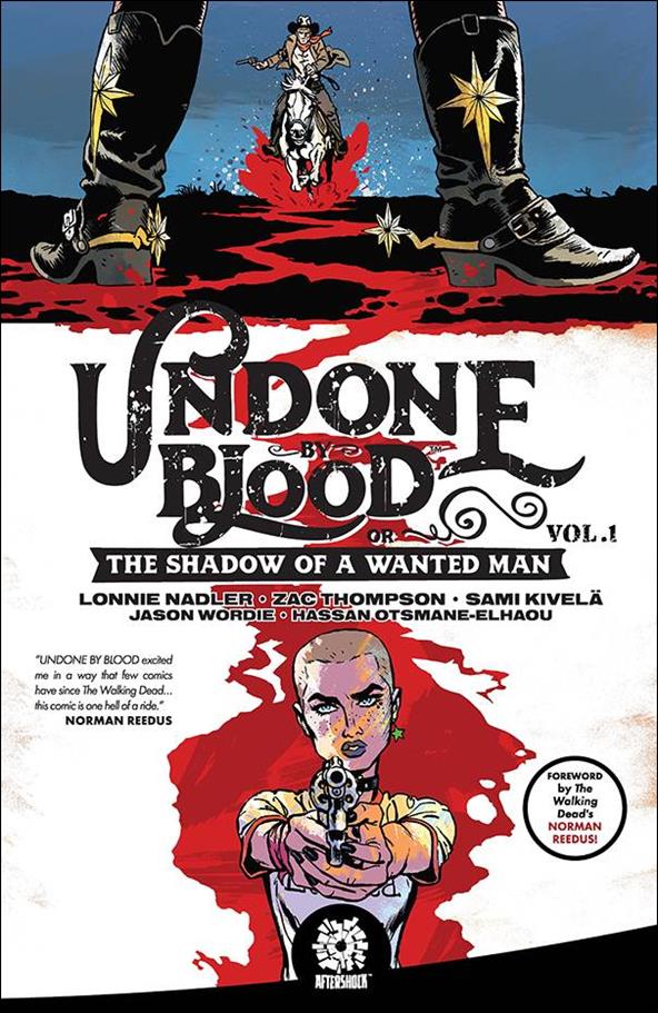 Undone by Blood issue 1 The Shadow of a Wanted Man