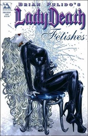 Brian Pulido's Lady Death: 2006 Fetishes Special issue 1-D Latex Cover