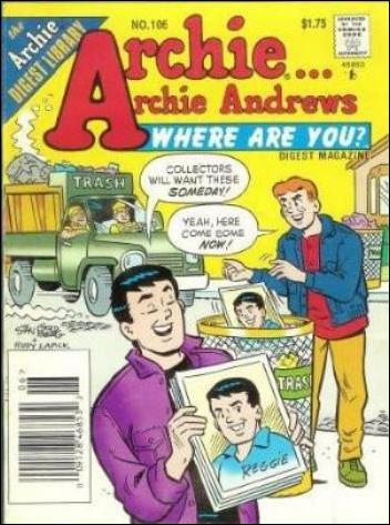Archie…Archie Andrews, Where Are You Comics Digest Magazine issue 106