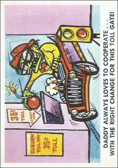 Weird-Ohs (Base Set) card 36 Daddy Alwaye Loves to Cooperate...
