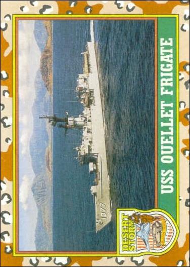 Desert Storm: Series 1 (Base Set) card 61 USS Ouellet Frigate