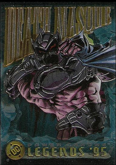 DC Legends '95 - Power Chrome (Base Set) card 102 Death Masque