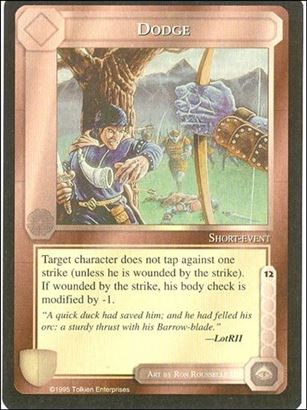 Middle-Earth: The Wizards (Base Set) card 100 Dodge