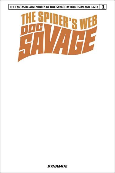 Doc Savage: The Spider's Web issue 1-C Blank Authentix Cover