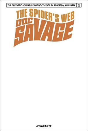 Doc Savage: The Spider's Web issue 1-C Blank Authentix Cover