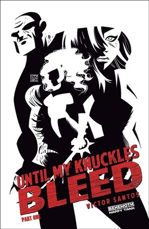 Until My Knuckles Bleed issue 1-G 1:20 