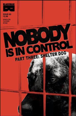 Nobody is in Control issue 3