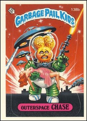 Garbage Pail Kids: Series 04 (Base Set) card 138b-B Outerspace Chase (Oak Kay Checklist)