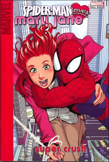 Target Spider-Man Loves Mary Jane: Super Crush issue 1