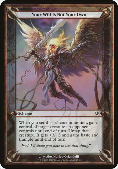 Magic the Gathering: Archenemy (Scheme Subset) card 45 Your Will Is Not Your Own