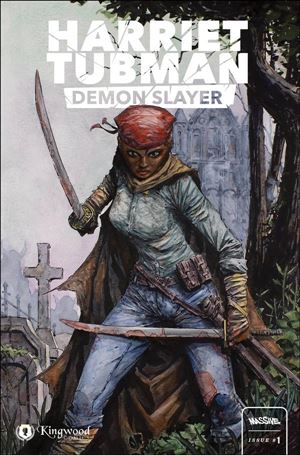 Harriet Tubman: Demon Slayer issue 1-B Johnny Desjardins Cover