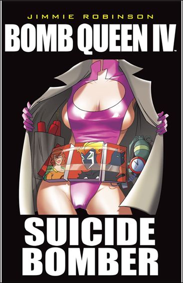 Bomb Queen IV: Suicide Bomber issue nn
