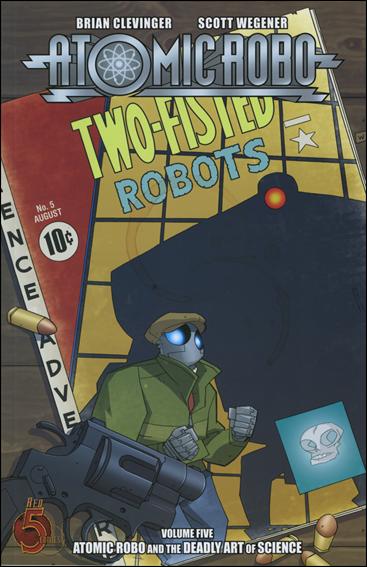 Atomic Robo issue 5 Atomic Robo and the Deadly Art of Science