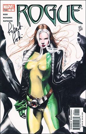 Rogue (2004) issue 1-B Dynamic Forces (Signed by Robert Rodi) 1/249