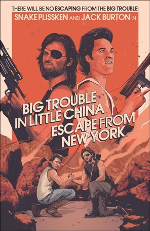 Big Trouble in Little China / Escape from New York issue 1-E Oliver Barrett 1:25 Cover