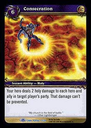 World of Warcraft: Through the Dark Portal (Base Set) card 57 Consecration