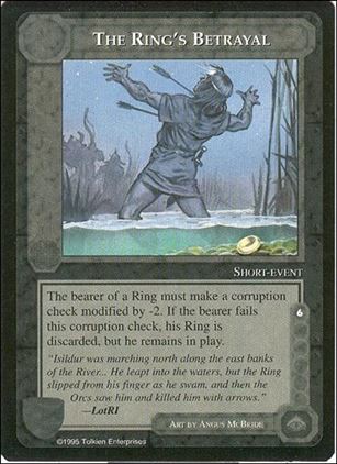 Middle-Earth: The Wizards (Base Set) card 424 The Ring's Betrayal