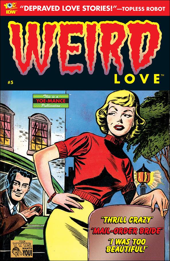 Weird Love 5-A by IDW