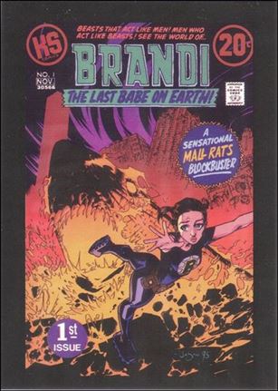 Mallrats (Base Set) card 82 Brandi, The Last Babe on Earth