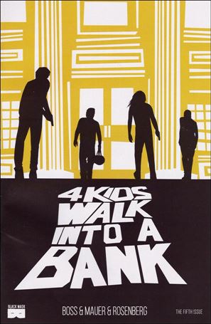 4 Kids Walk into a Bank Cover Image 2