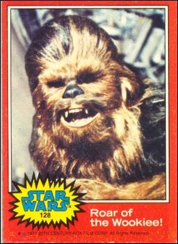 Star Wars: Series 2 (Base Set) card 128 Roar of the Wookiee!