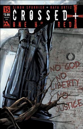Crossed Plus One Hundred issue 15-D Disastered Cover