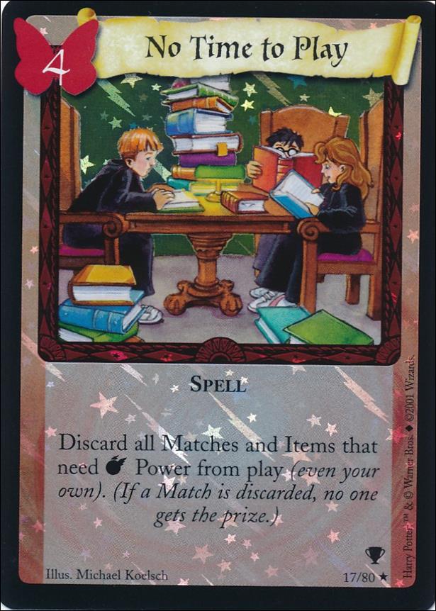 Harry Potter: Quidditch Cup (Base Set) card 17-B No Time to Play
