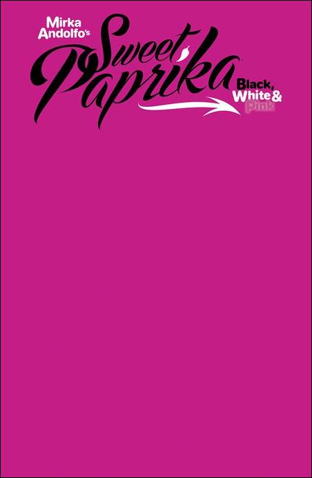 Mirka Andolfo's Sweet Paprika: Black, White, & Pink issue 2-F Blank Pink Sketch Cover